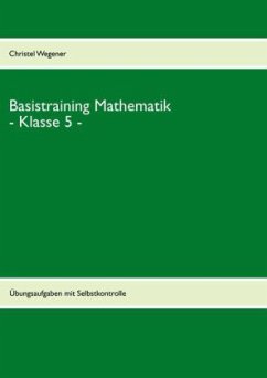 Basistraining Mathematik - Klasse 5 - Wegener, Christel