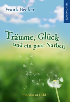 Cover Träume, Glück und ein paar Narben