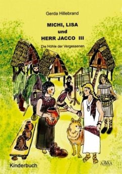 Cover Michi, Lisa und Herr Jacco - Die Höhle der Vergessenen