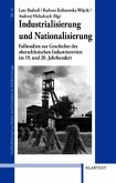 Industrialisierung und Nationalisierung