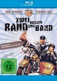 Zwei außer Rand und Band