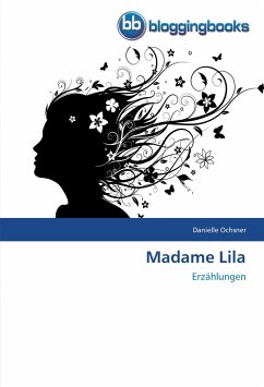Madame Lila - Ochsner, Danielle