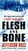 Flesh and Bone