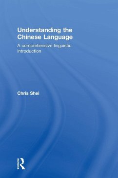 Understanding the Chinese Language - Shei, Chris