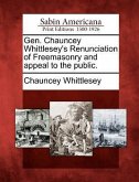Gen. Chauncey Whittlesey's Renunciation of Freemasonry and Appeal to the Public.