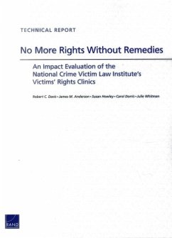 No More Rights Without Remedies - Davis, Robert C; Anderson, James M; Howley, Susan; Dorris, Carol; Whitman, Julie
