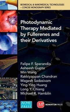 Photodynamic Therapy Mediated by Fullerenes and their Derivatives - Hamblin, Michael R.; Sperandio, Felipe F.; Gupta, Asheesh