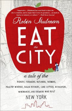 Eat the City - Shulman, Robin