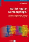 Was ist "gute" Demenzpflege?