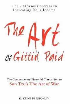 The Art of Gittin' Paid - Preston, Kline G.