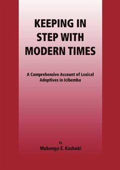 Keeping in Step with Modern Times - Kashoki, Mubanga E.