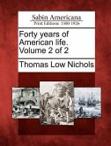 Forty Years of American Life. Volume 2 of 2