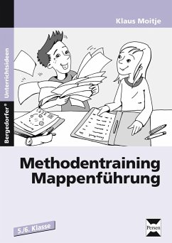 Methodentraining: Mappenführung - Moitje, Klaus
