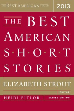 The Best American Short Stories 2013 - Strout, Elizabeth; Pitlor, Heidi