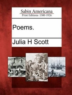 Poems. - Scott, Julia H.