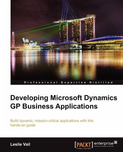 Developing Microsoft Dynamics GP Business Applications - Vail, Leslie