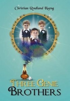 Three Genie Brothers - Kueng, Christian Roulland
