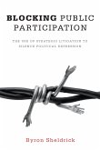 Blocking Public Participation