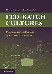 Fed-Batch Cultures - Lim, Henry C; Shin, Hwa Sung