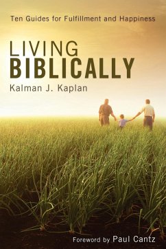 Living Biblically - Kaplan, Kalman J.