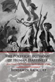 The Political Economy of Human Happiness
