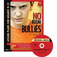No Room for Bullies: Lesson Plans for Grades 9-12: Activities That Address Bullying by Teaching Social Skills and Problem Solving to Students Volume 3 - Yeutter-Brammer, Kim; Lamke, Susan; Dillon, Jo C.
