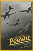 Convoy Peewit: Blitzkrieg from the Air and Sea, 8 August 1940