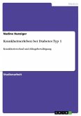 Krankheitserleben bei Diabetes Typ 1