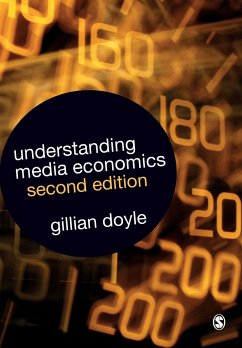 Understanding Media Economics - Doyle, Gillian