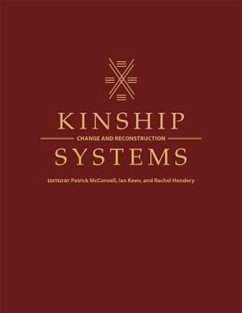 Kinship Systems: Change and Reconstruction