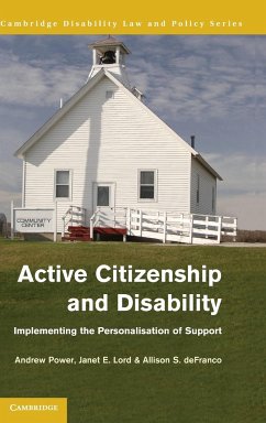 Active Citizenship and Disability - Power, Andrew; Lord, Janet E.; DeFranco, Allison S.