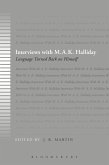 Interviews with M.A.K. Halliday