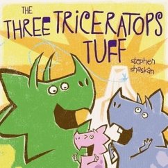 The Three Triceratops Tuff - Shaskan, Stephen