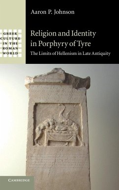 Religion and Identity in Porphyry of Tyre - Johnson, Aaron P.