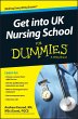 Get Into UK Nursing School for Dummies - Bild 1