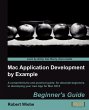 Mac Application Development by Example - Bild 1