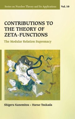 Contributions to the Theory of Zeta-Functions