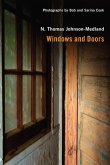 Windows and Doors: Pictures and Poems of the Forgotten and Familiar Vistas of Our Lives