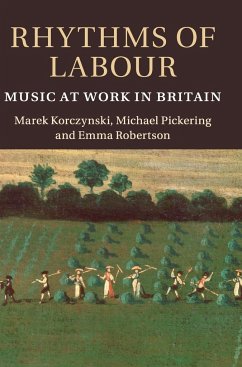 Rhythms of Labour - Korczynski, Marek; Pickering, Michael; Robertson, Emma