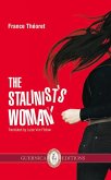 The Stalinist's Wife: Volume 4