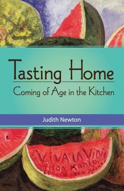 Tasting Home - Newton, Judith