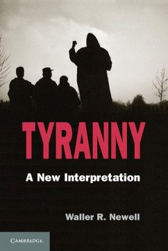 Tyranny - Newell, Waller R.