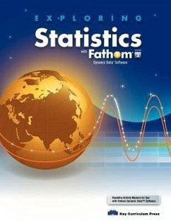 Exploring Statistics with Fathom V2 - Key Curriculum Press