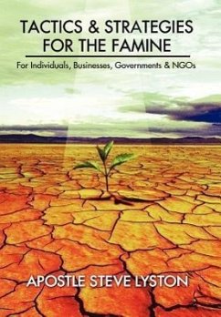 Tactics and Strategies for the Famine - Lyston, Apostle Steve