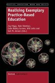 Realising Exemplary Practice-Based Education