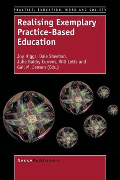 Realising Exemplary Practice-Based Education