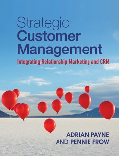Strategic Customer Management - Payne, Adrian; Frow, Pennie