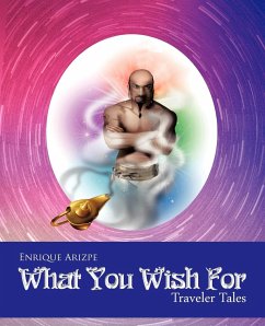 What You Wish for - Arizpe, Enrique