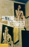 Antigone, Interrupted