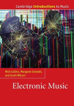 Electronic Music - Collins, Nick;Wilson, Scott;Schedel, Margaret